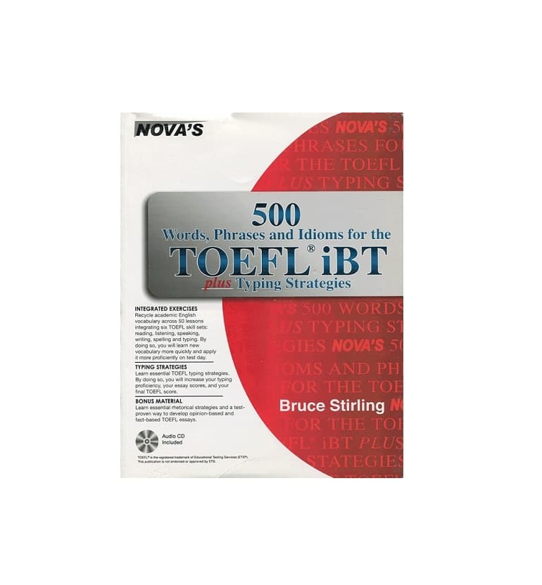 کتاب NOVA 500 Words Phrases Idioms for the TOEFL iBT نووا ۵۰۰ وردز فریزز اند ایدیمز