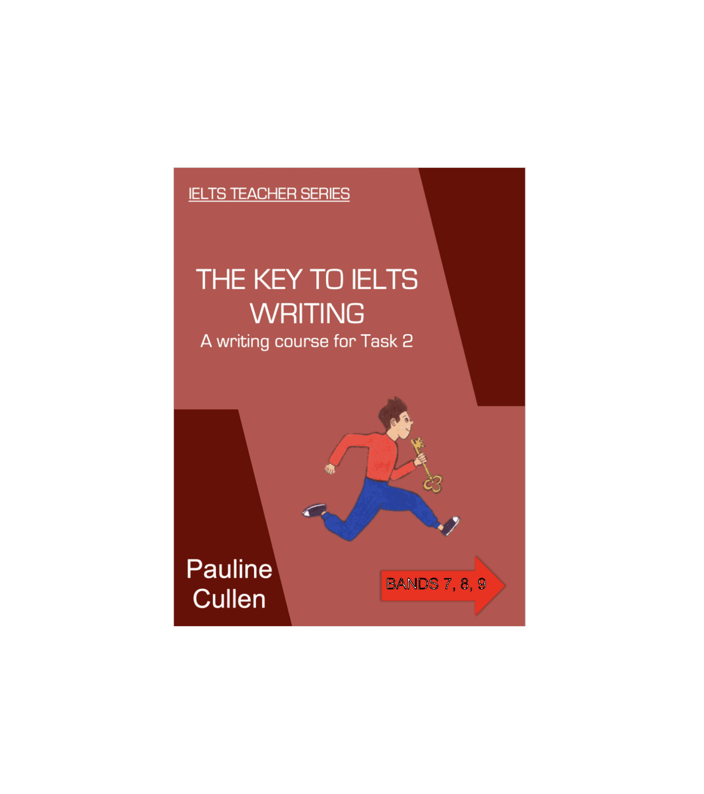 کتاب The Key to IELTS Writing Task 2 د کی تو ایلتس رایتینگ تسک دو — تصویر ۳