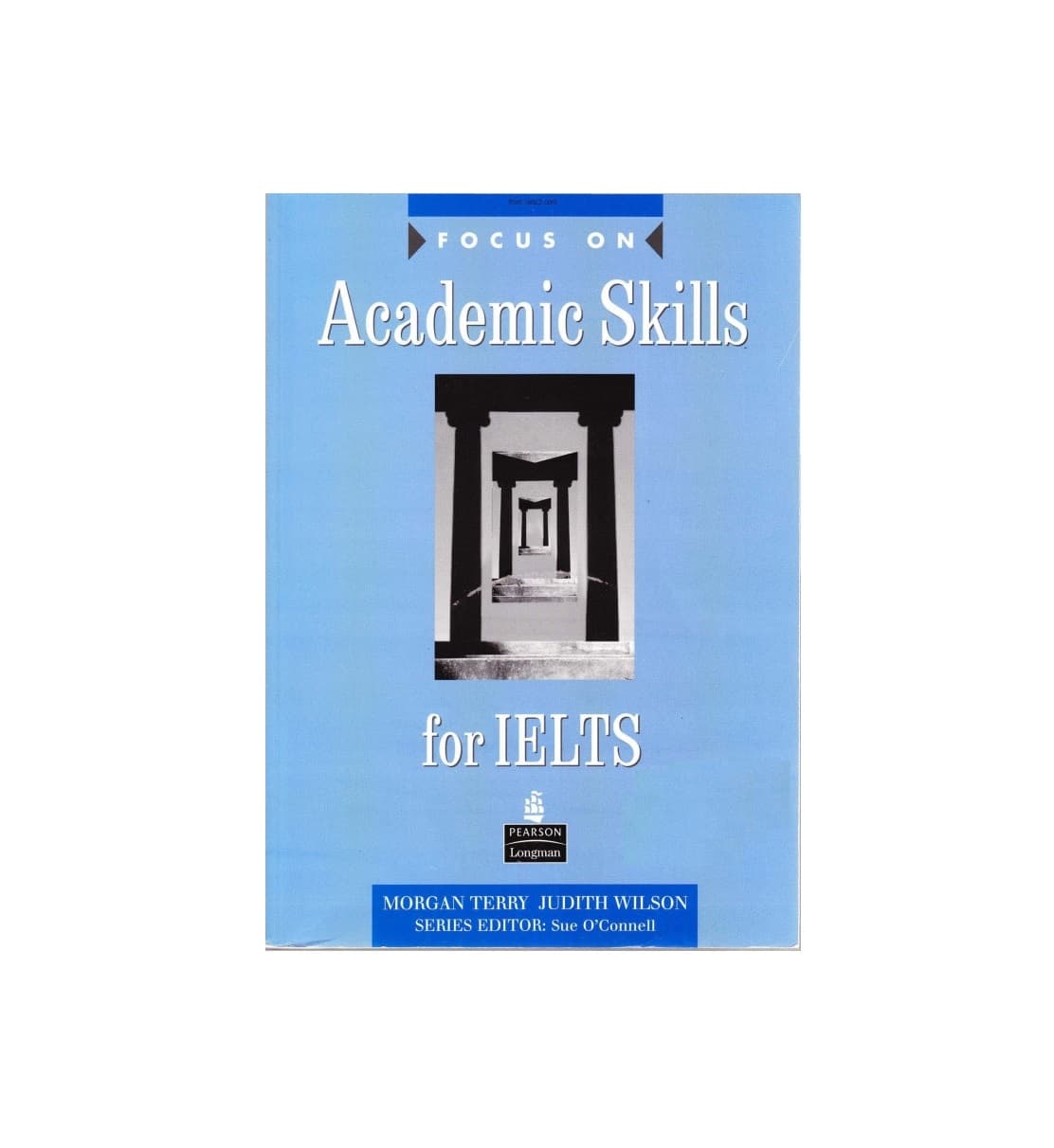 کتاب Focus on Academic Skills for IELTS فوکوس آن آکادمیک اسکیلز فور آیلتس