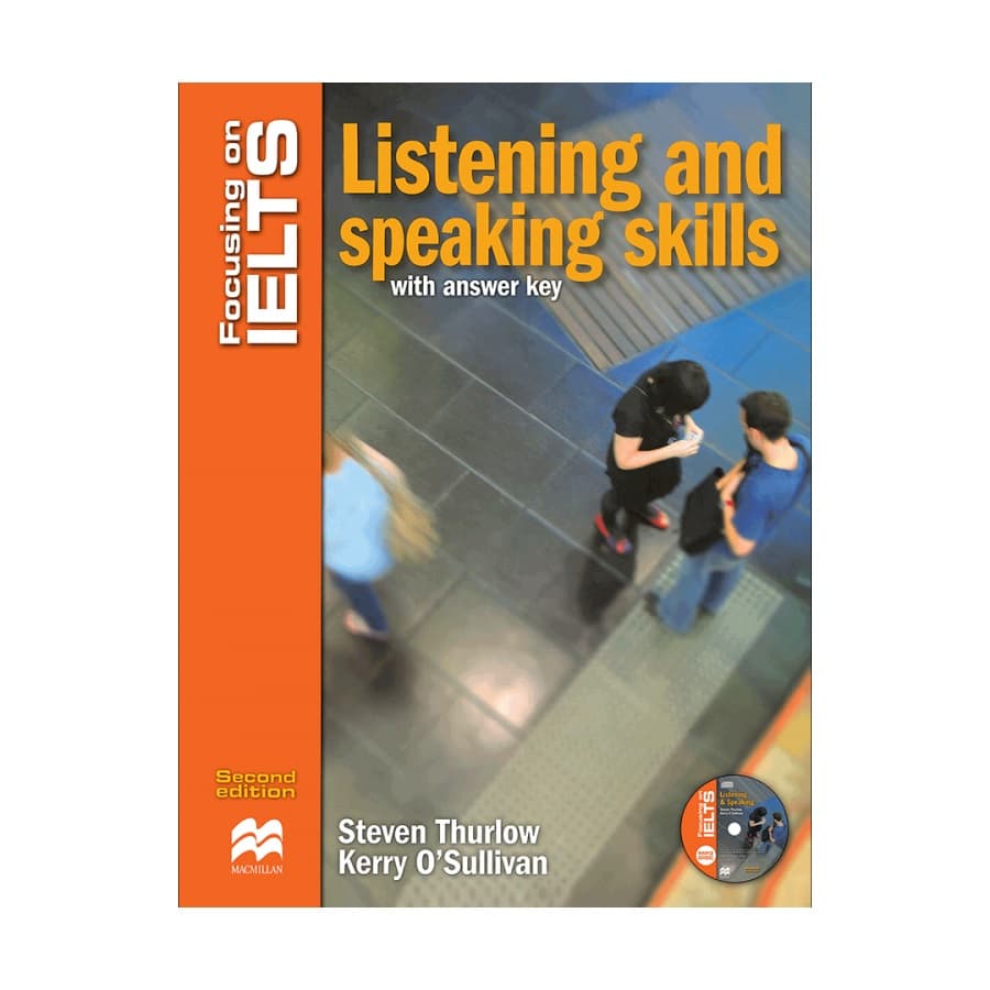کتاب Focusing on Ielts Listening and Speaking Skills Second Edition فوکوسینگ آن آیلتس لیسنینگ اند اسپیکینگ اسکیلز ویرایش دوم — تصویر ۲