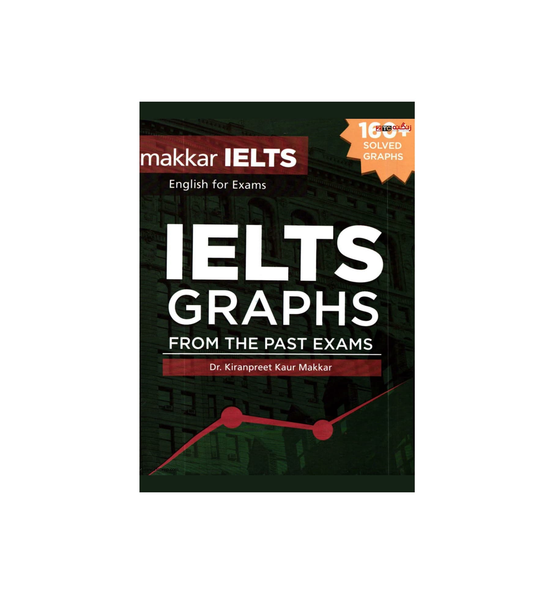 کتاب Makkar IELTS Graphs ماکار آیلتس گرفس