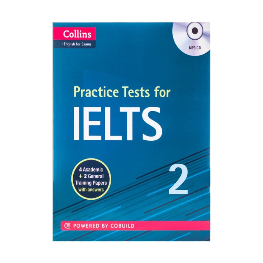کتاب Collins Practice Tests for IELTS 2 کالینز پرکتیس تستس فور آیلتس دو — تصویر ۲