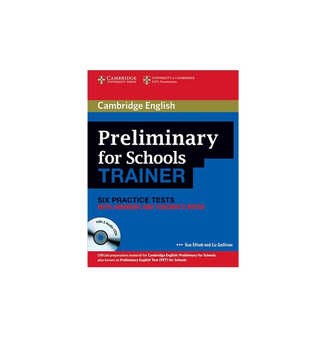 کتاب Cambridge English Preliminary for Schools Trainer پریلیمینری فور اسکولز ترینر
