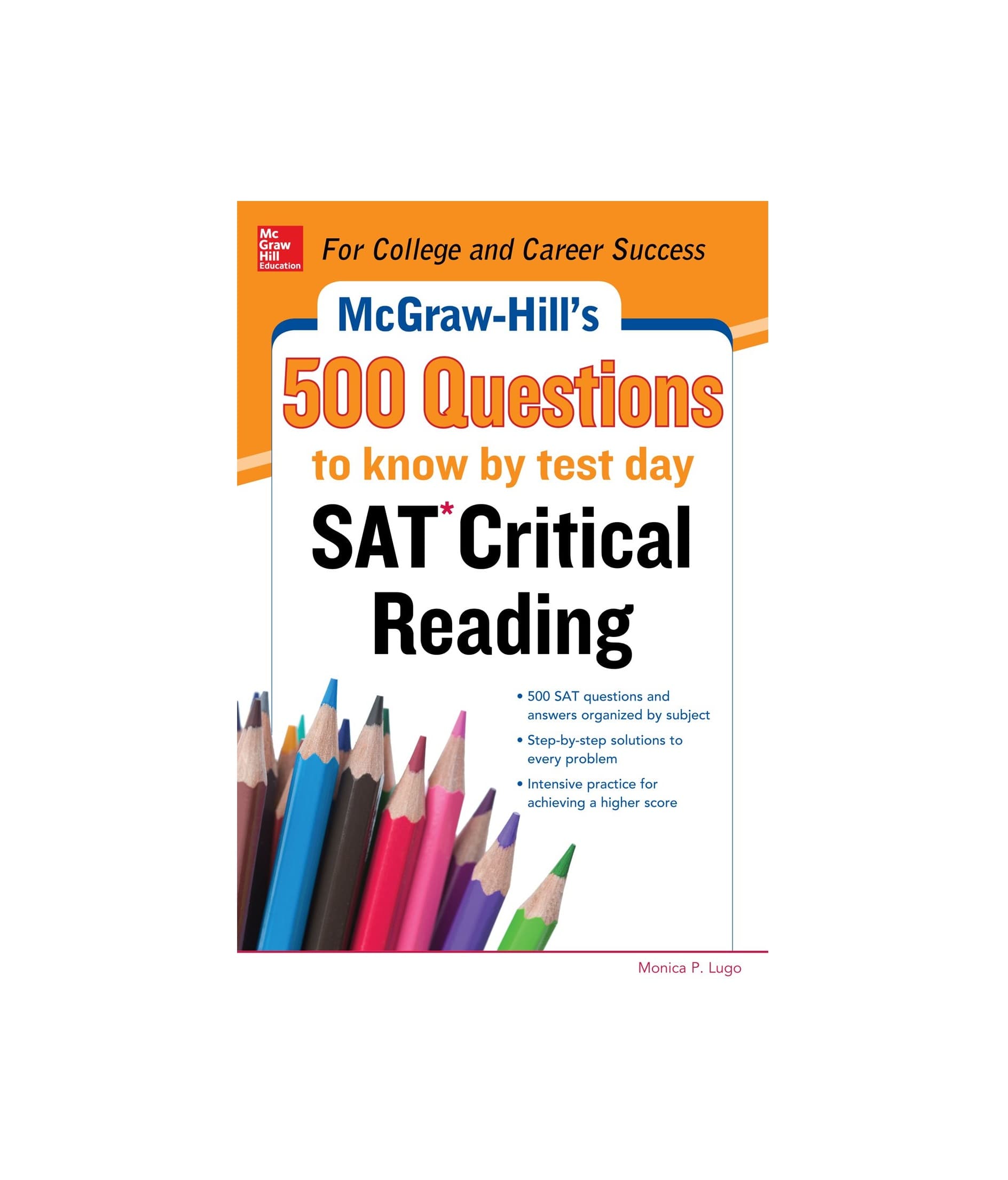کتاب McGraw Hills 500 SAT Critical Reading Questions to Know by Test Day اس ای تی کریتیکال ریدینگ کوئسشن — تصویر ۲