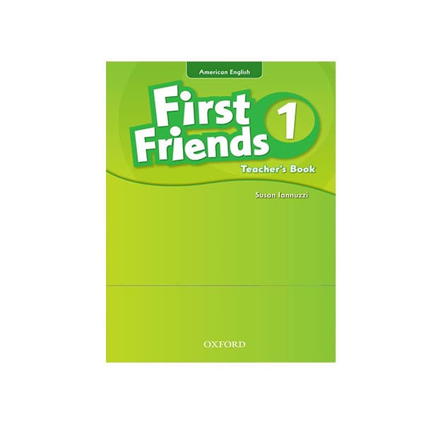 کتاب معلم امریکن فرست فرندز یک First Friends American English 1 Teacher’s Book