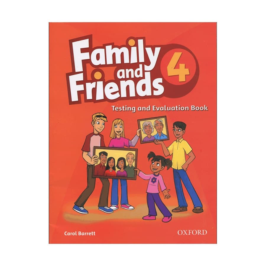 کتاب زبان فمیلی اند فرندز تست اند اولیشن چهار Family and Friends Test & Evaluation 4 — تصویر ۲