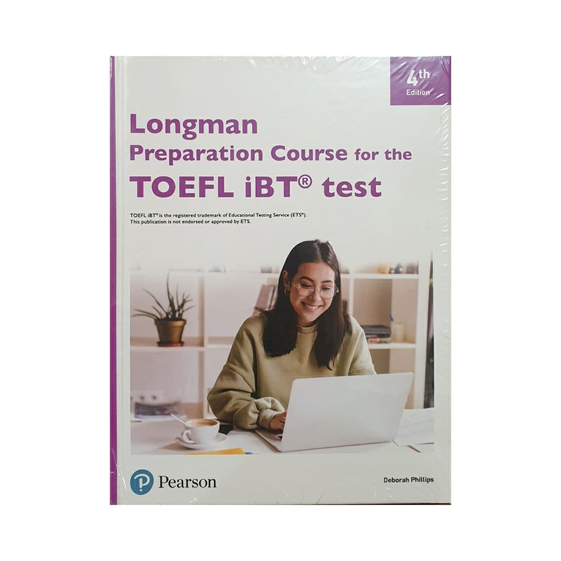 Longman Preparation Course for the TOEFL IBT test 4th ed