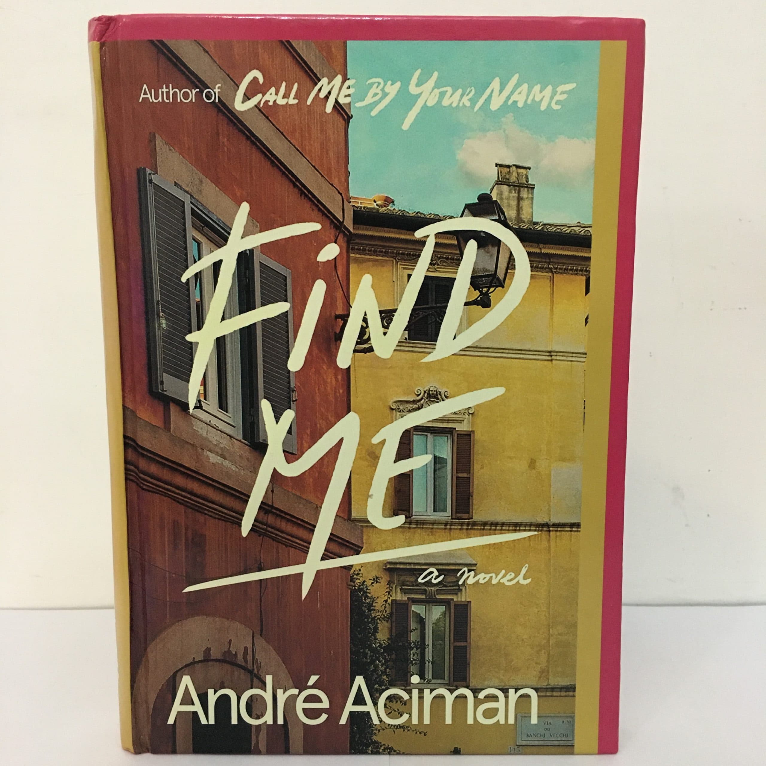 Find me by andré aciman