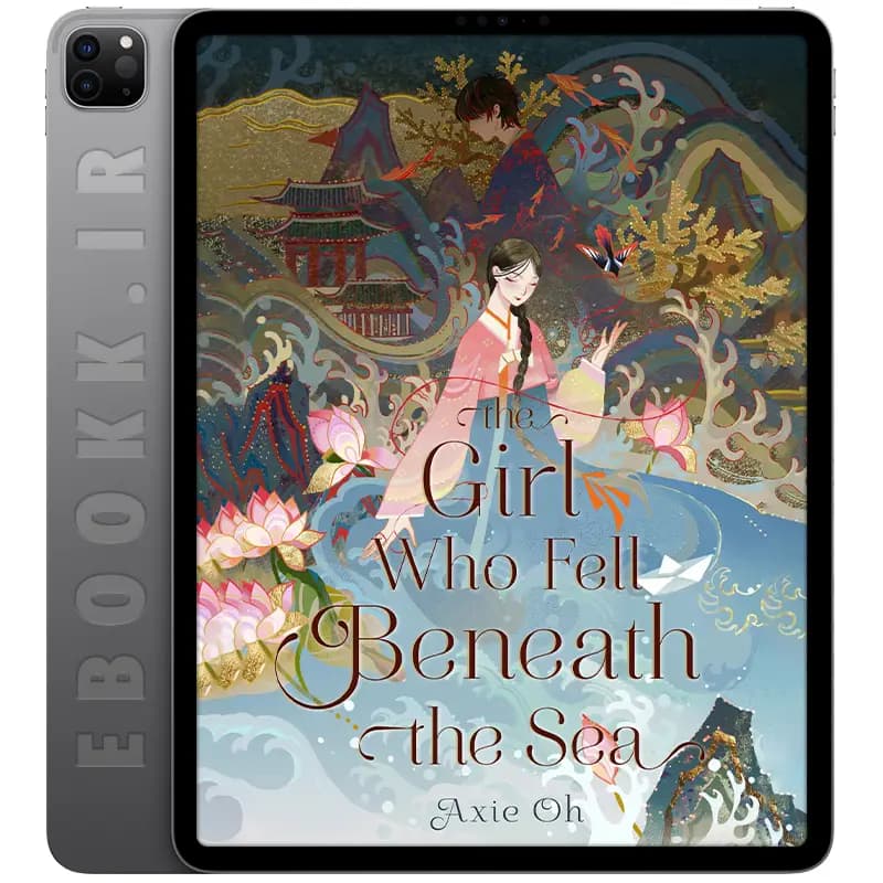 دانلود کتاب The Girl Who Fell Beneath the Sea 2022 — تصویر ۲