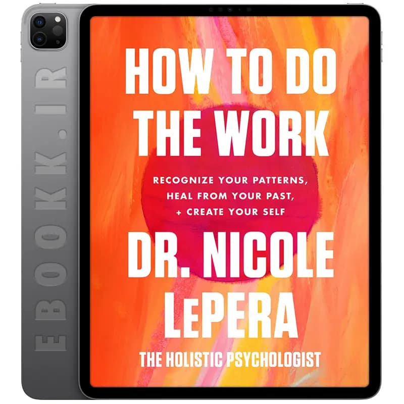 دانلود کتاب How to Do the Work 2021