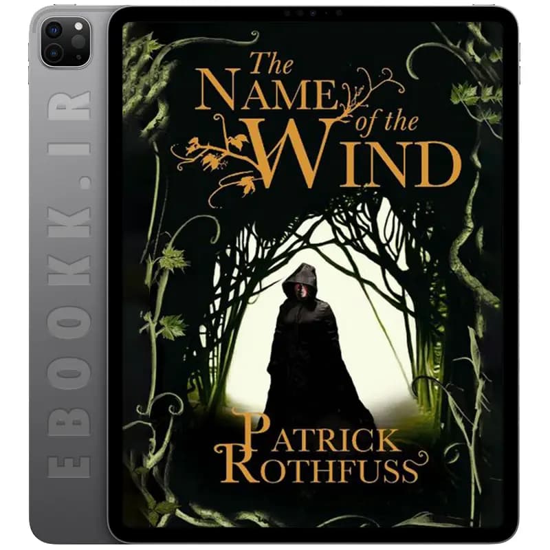 دانلود کتاب The Name of the Wind 2007 — تصویر ۲