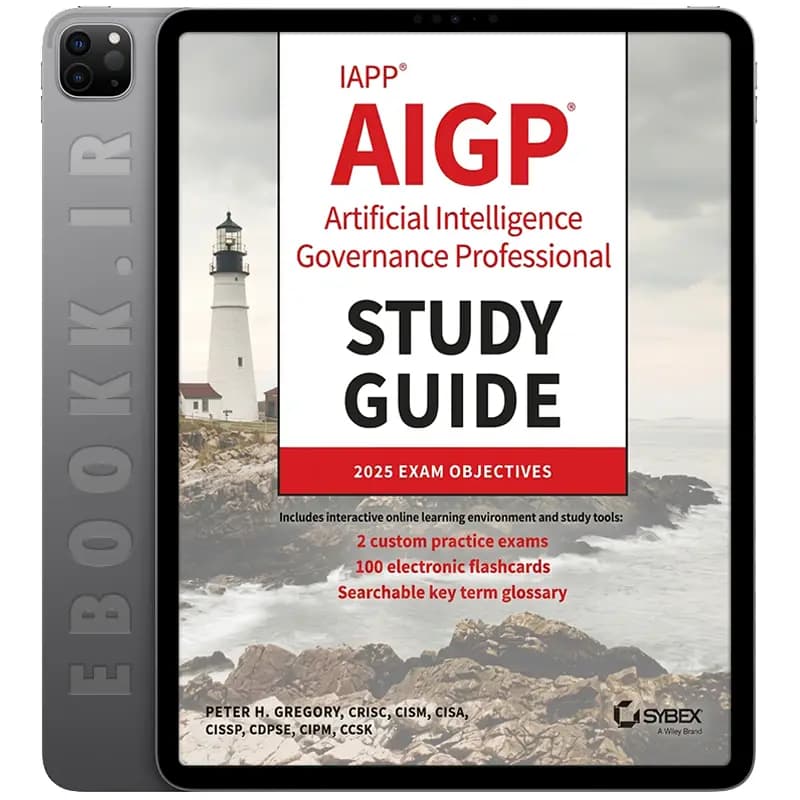 دانلود کتاب IAPP AIGP Artificial Intelligence Governance Professional Study Guide 2026