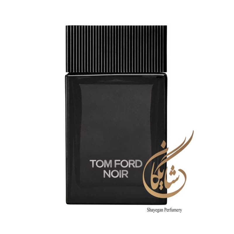 ادوپرفیوم مردانه تام فورد نویر _ Tom Ford Noir