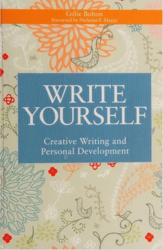 دانلود کتاب Write Yourself Creative Writing and Personal Development Writing — تصویر ۳