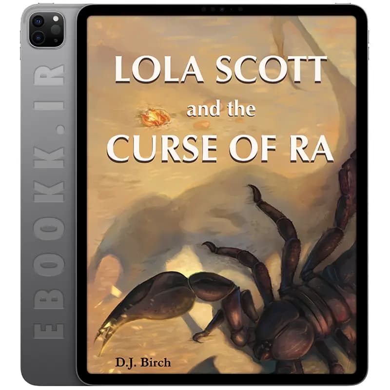 دانلود کتاب Lola Scott and the Curse of Ra 2025