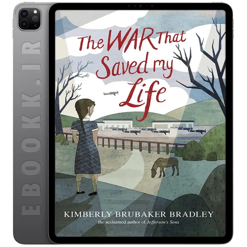 دانلود کتاب The War that Saved My Life 2015