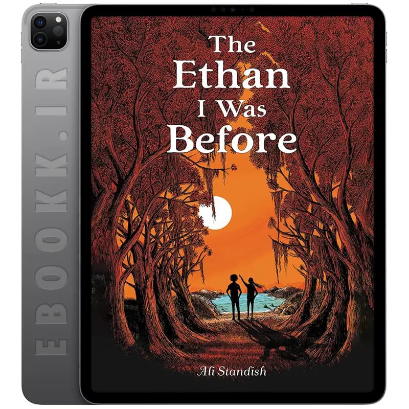 دانلود کتاب The Ethan I Was Before 2017 — تصویر ۲