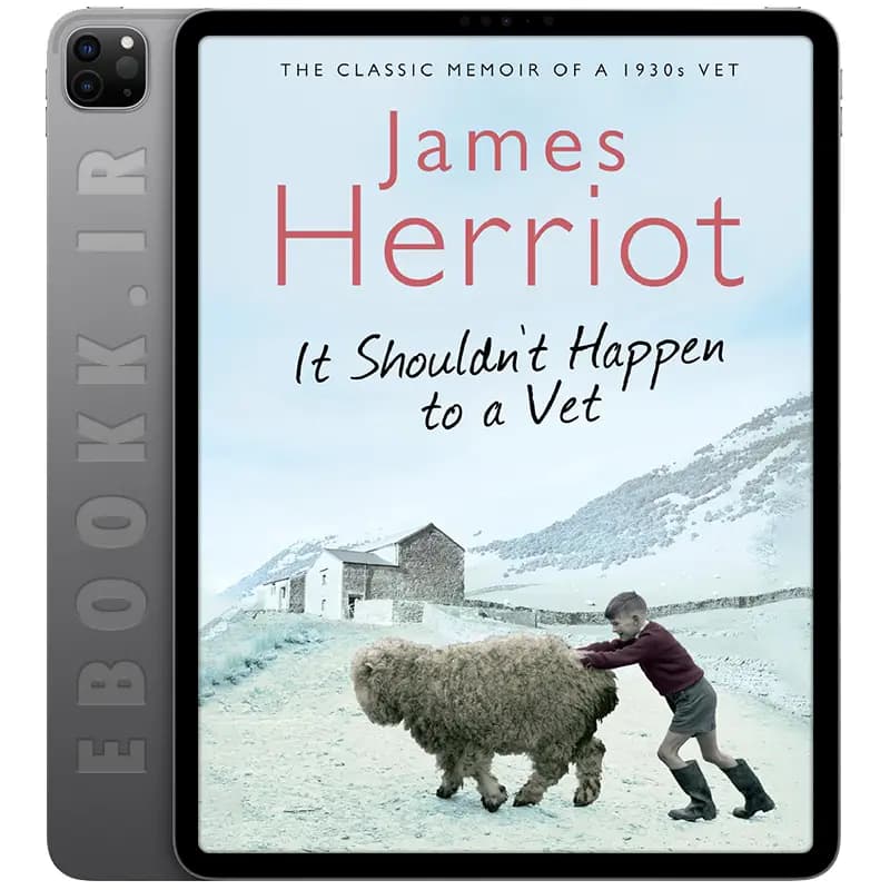 دانلود کتاب It Shouldn’t Happen to a Vet 2010 — تصویر ۲