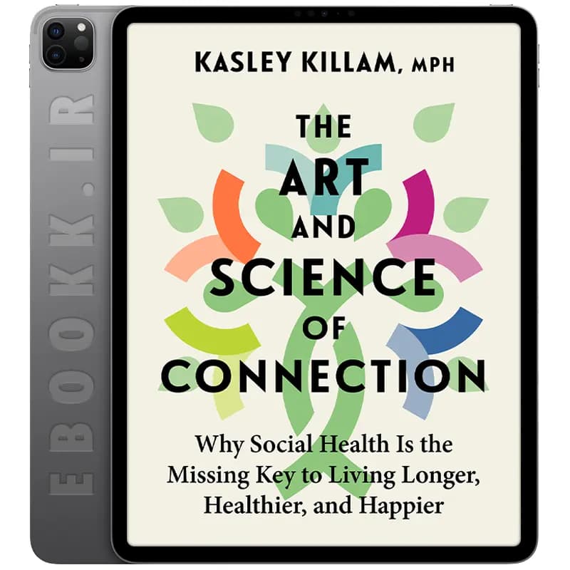 دانلود کتاب The Art and Science of Connection 2024