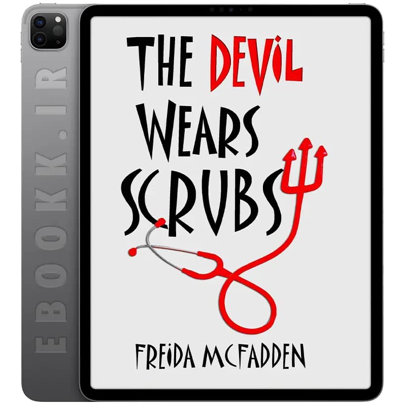 دانلود رمان The Devil Wears Scrubs 2013 — تصویر ۳