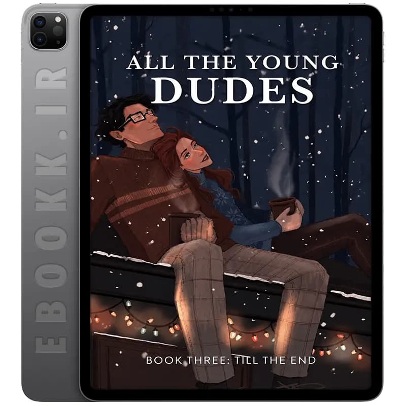 دانلود کتاب All the Young Dudes Book 3 2018