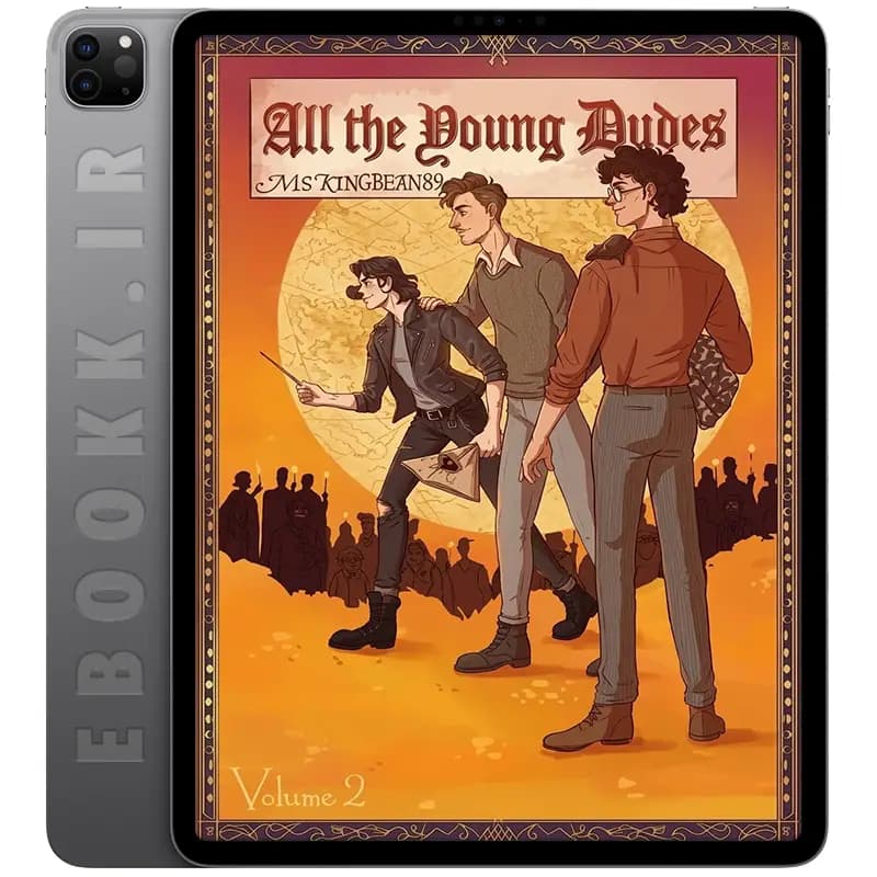 دانلود کتاب All the Young Dudes Book 2 2018 — تصویر ۲