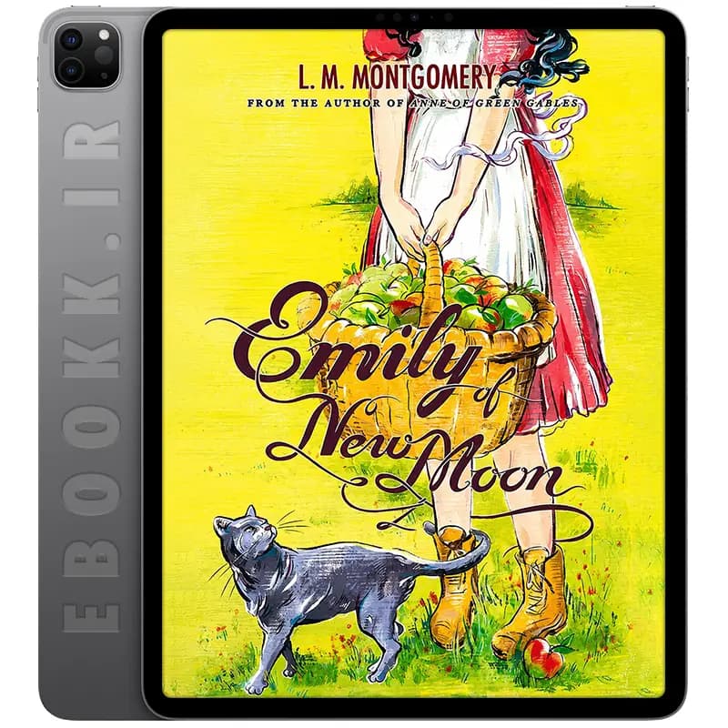 دانلود کتاب Emily of New Moon 2014 — تصویر ۲
