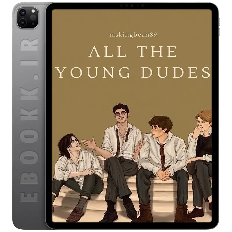 دانلود کتاب All the Young Dudes 2018 — تصویر ۲