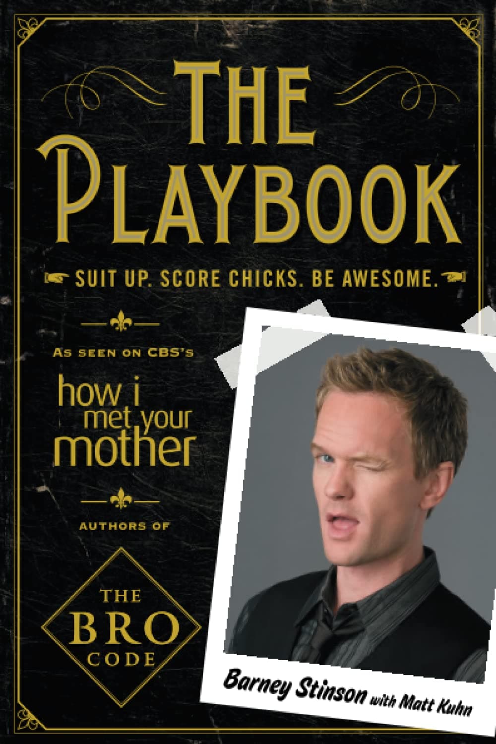 کتاب پلی بوک The Playbook: Suit up. Score chicks. Be awesome. (Bro Code)