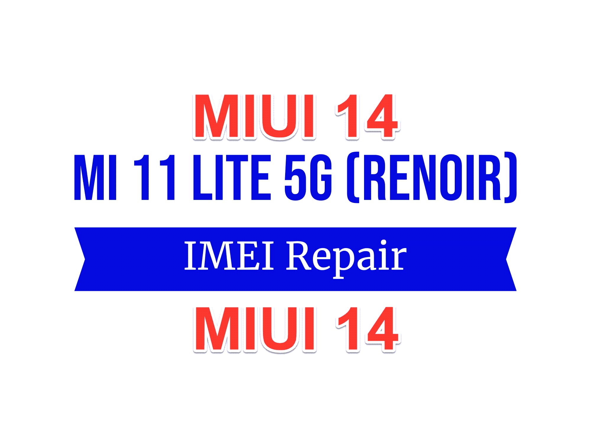MIUI 14 – Mi 11 Lite 5G (renoir) ترمیم سریال — تصویر ۲