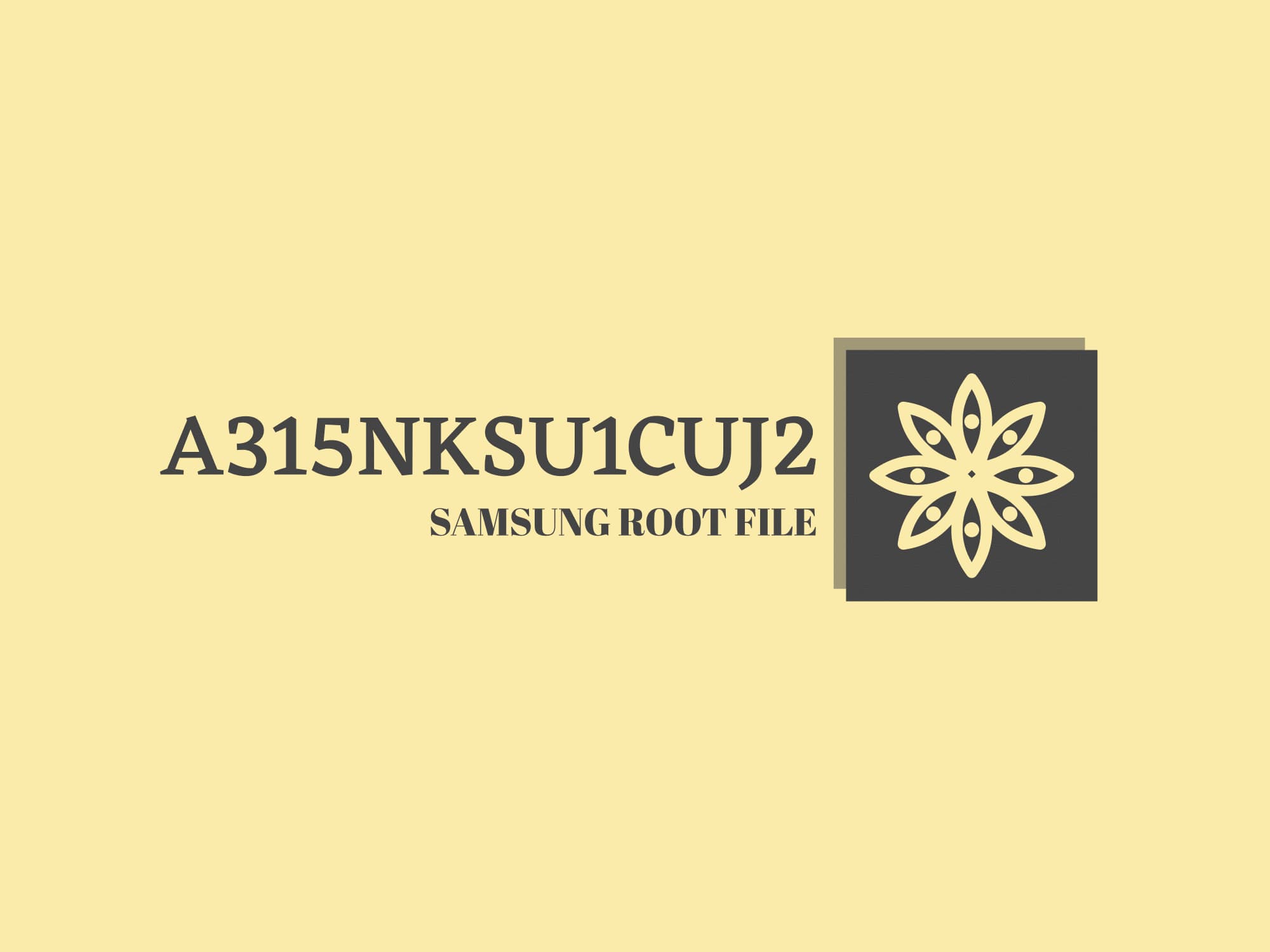 (A315N U1 ROOT (A315NKSU1CUJ2 فایل روت A31
