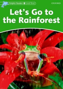 Lets Go To The Rain Forest (Level 3) + AB + CD