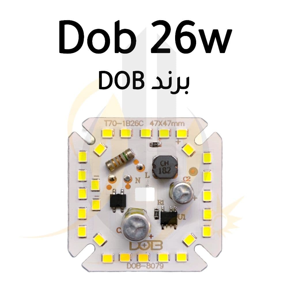 چیپ 26 وات برند +DOB برق مستقیم DOB 26w