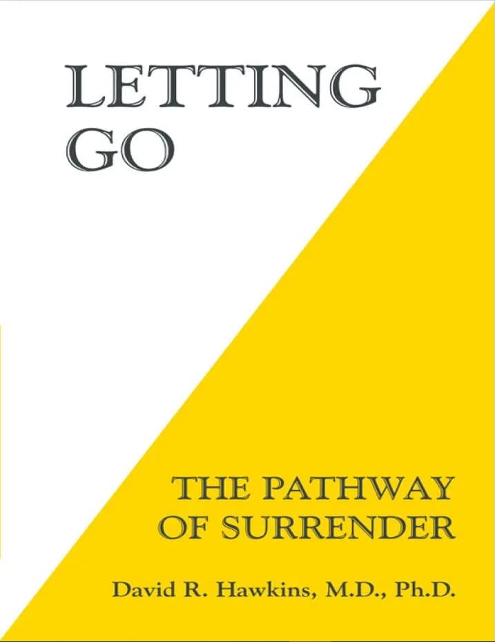 دانلود کتاب Letting Go: The Pathway of Surrender