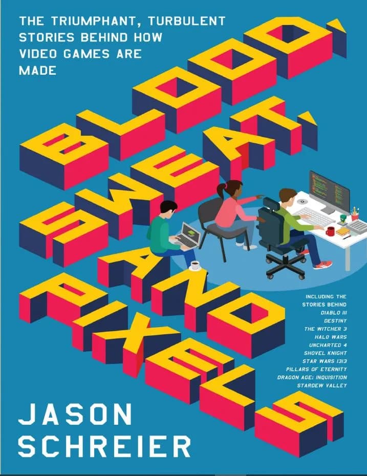 دانلود کتاب Blood, Sweat, and Pixels
