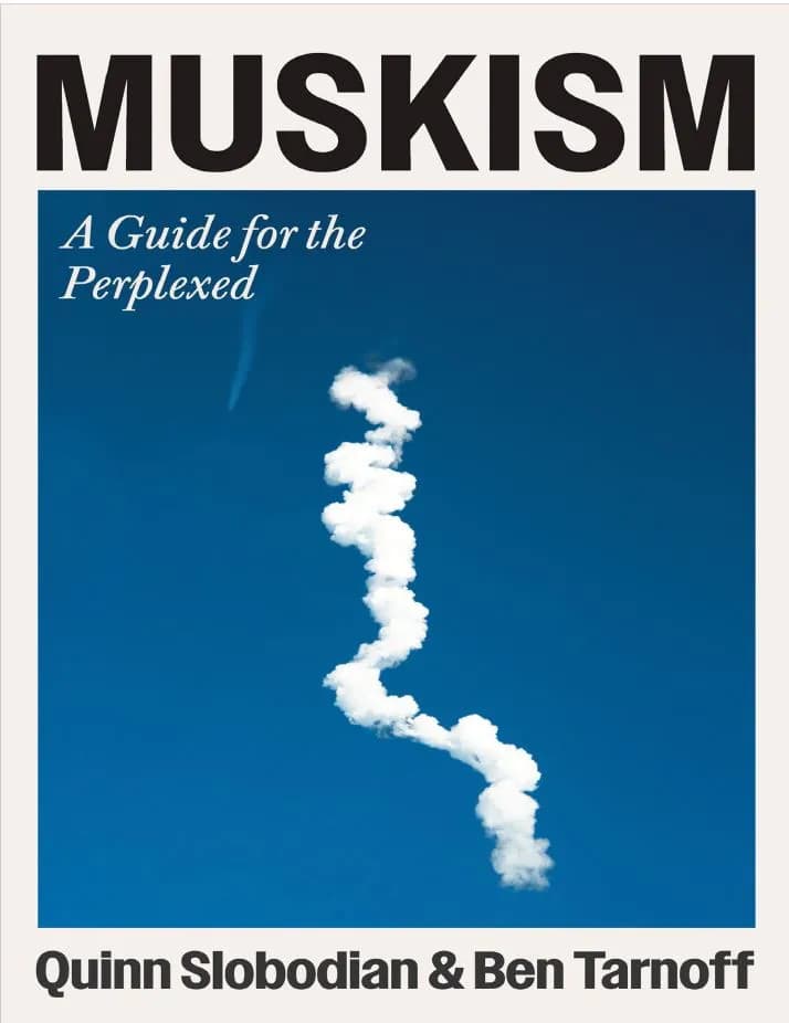 دانلود کتاب Muskism: A Guide for the Perplexed — تصویر ۳