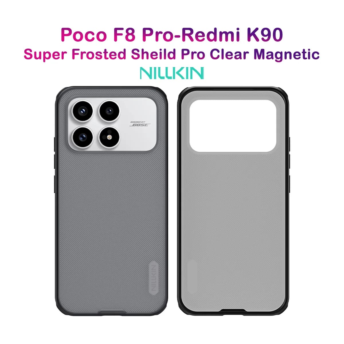 قاب ضدضربه دودی Poco F8 Pro مارک نیلکین مدل Super Frosted Shield Pro Clear