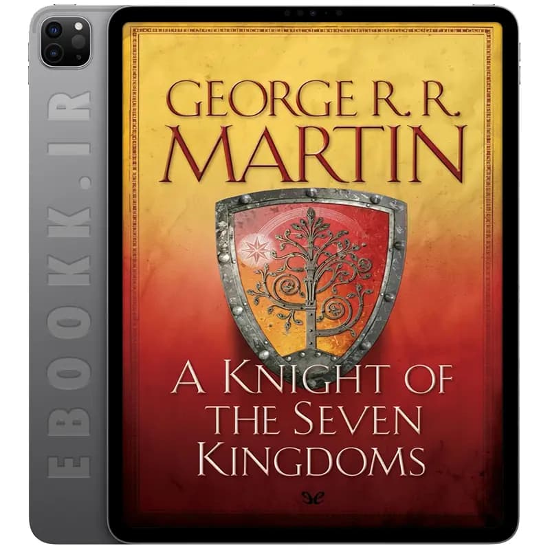دانلود کتاب A Knight of the Seven Kingdoms 2015