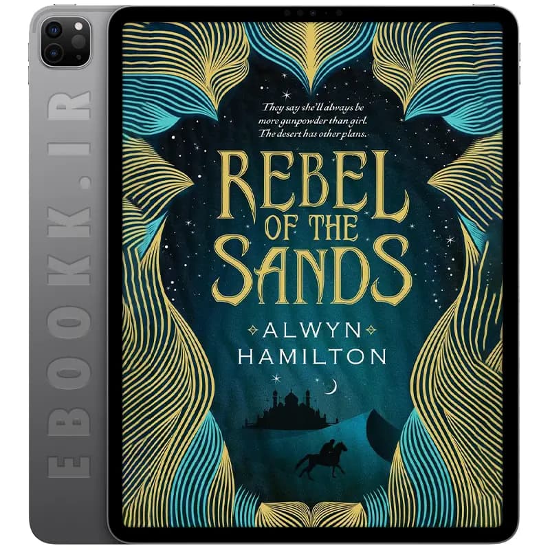 دانلود کتاب Rebel of the Sands 2016 — تصویر ۲