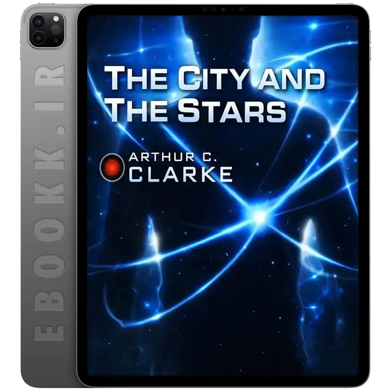 دانلود کتاب The City and the Stars 2012