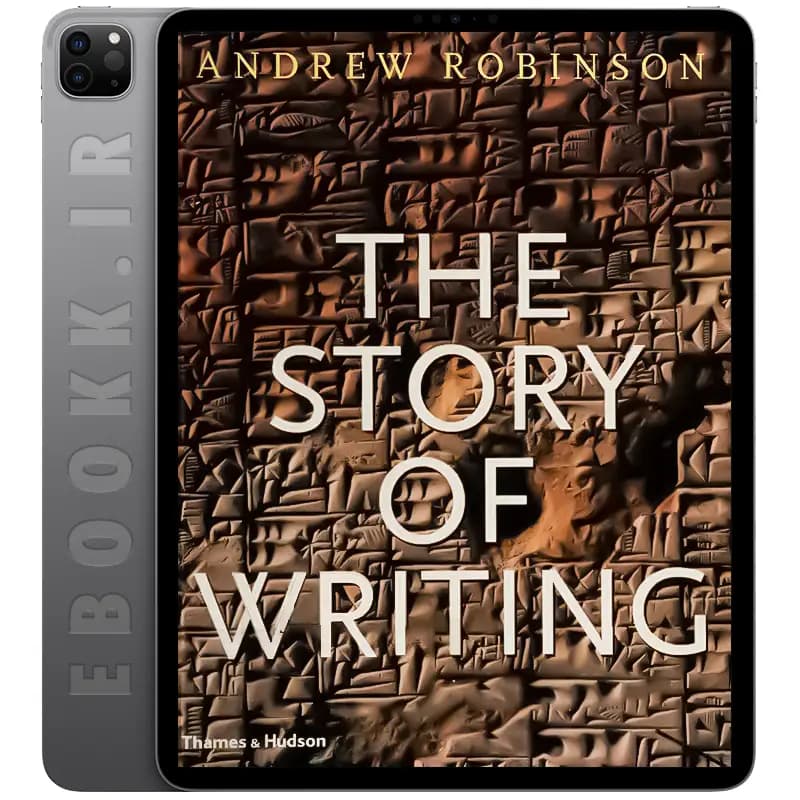 دانلود کتاب The Story of Writing 1999 نسخه اسکن شده