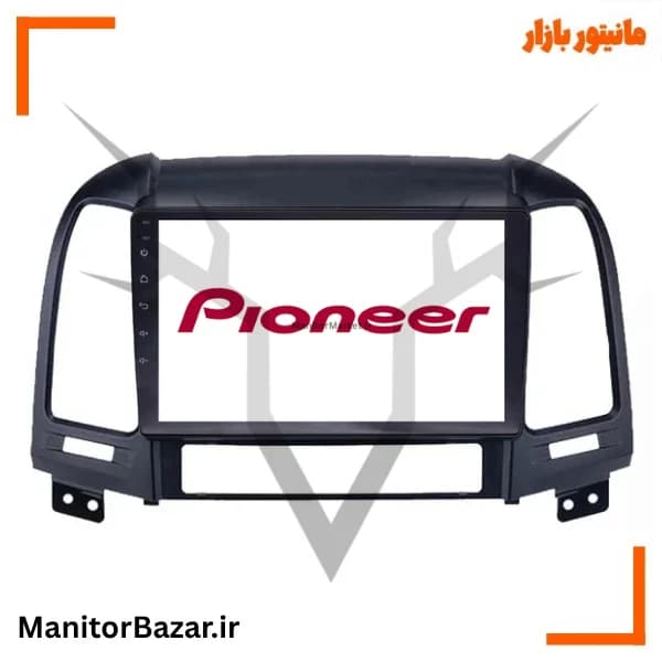 مانیتور اندروید پایونیر هیوندای سانتافه 2007 تا 2012 | با قاب فابریک