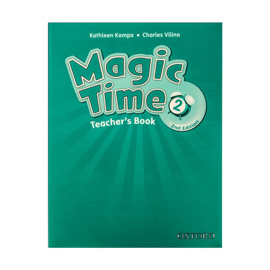 کتاب معلم مجیک تايم دو ویرایش دوم Magic Time 2 2nd Teachers Book — تصویر ۴