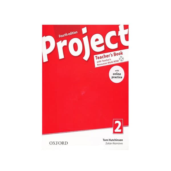 کتاب معلم پروجکت دو ویرایش چهارم Project 2 Fourth Edition Teacher’s Book