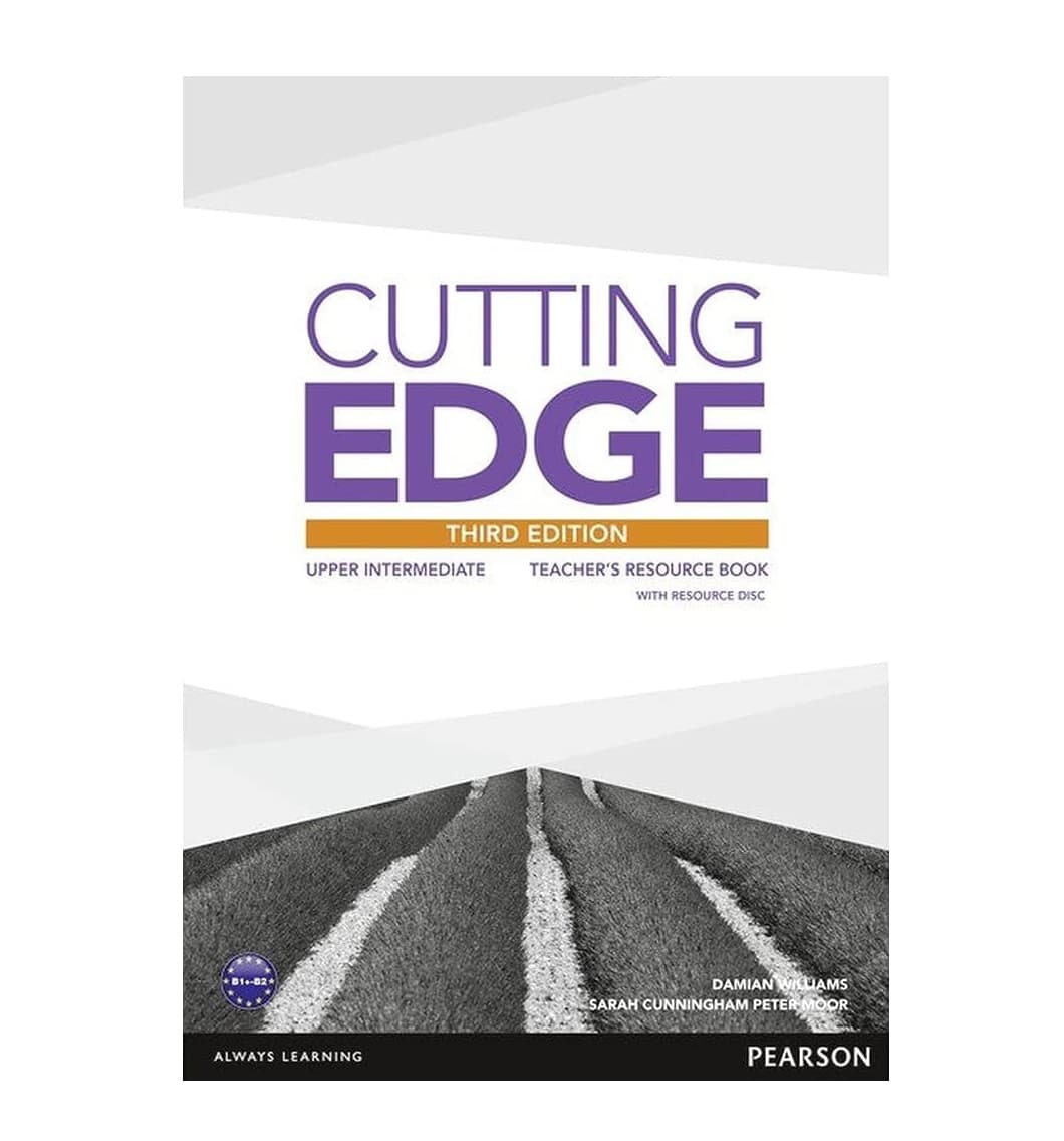 Cutting Edge Upper Intermediate Teacher’s Book 3rd edition کتاب معلم کاتینگ ادج آپر ینترمدیت ویرایش سوم — تصویر ۲