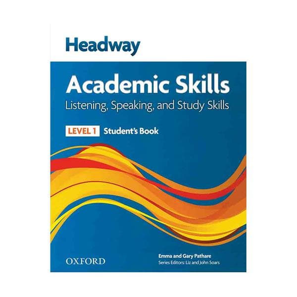 Headway Academic Skills 1 Listening Speaking and Study Skills هدوی آکادمیک اسکیلز یک لیسنینگ اند اسپیکینگ