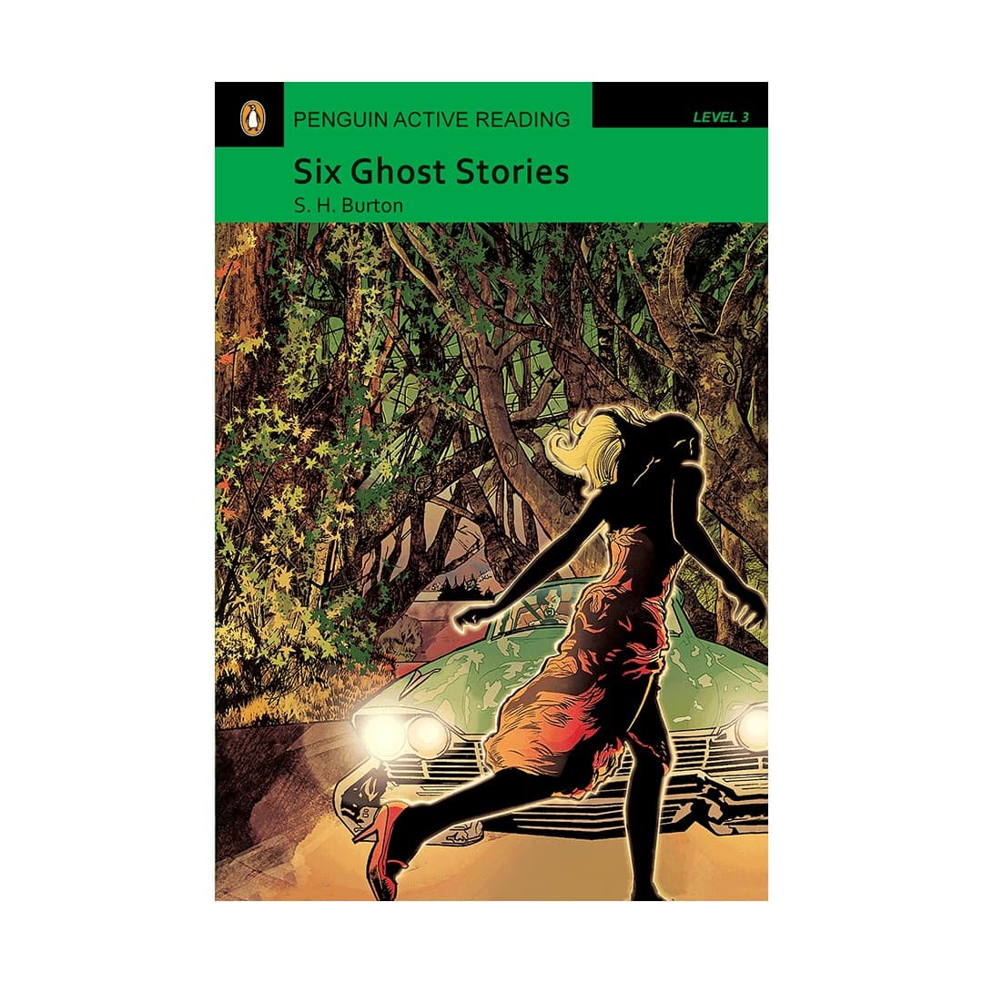 Penguin Active Reading 3 Six Ghost Stories پنگوئن اکتیو ریدینگ سه داستان شش روح — تصویر ۳