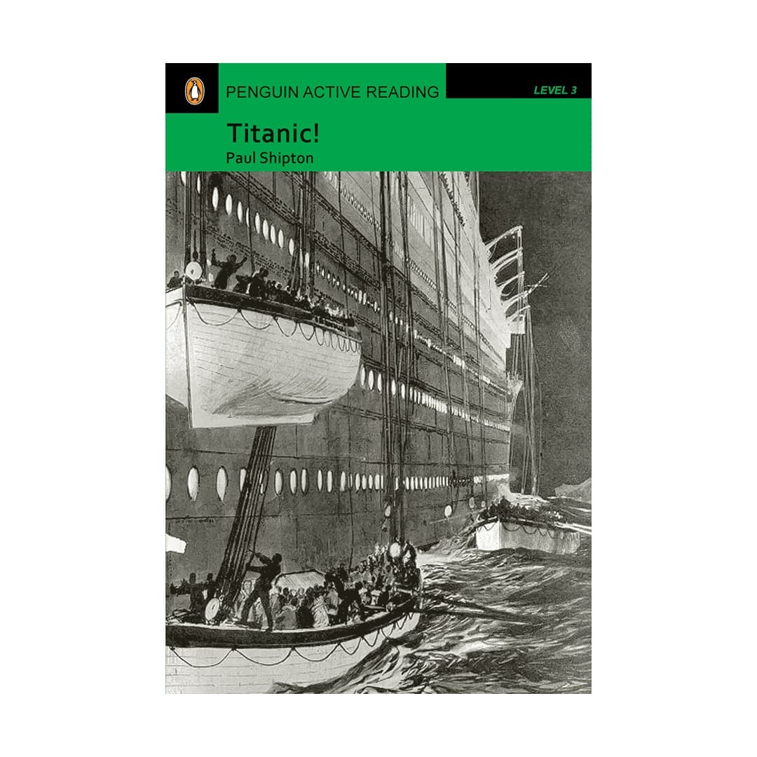 Penguin Active Reading 3 Titanic داستان پنگوئن اکتیو ریدینگ سه تایتانیک