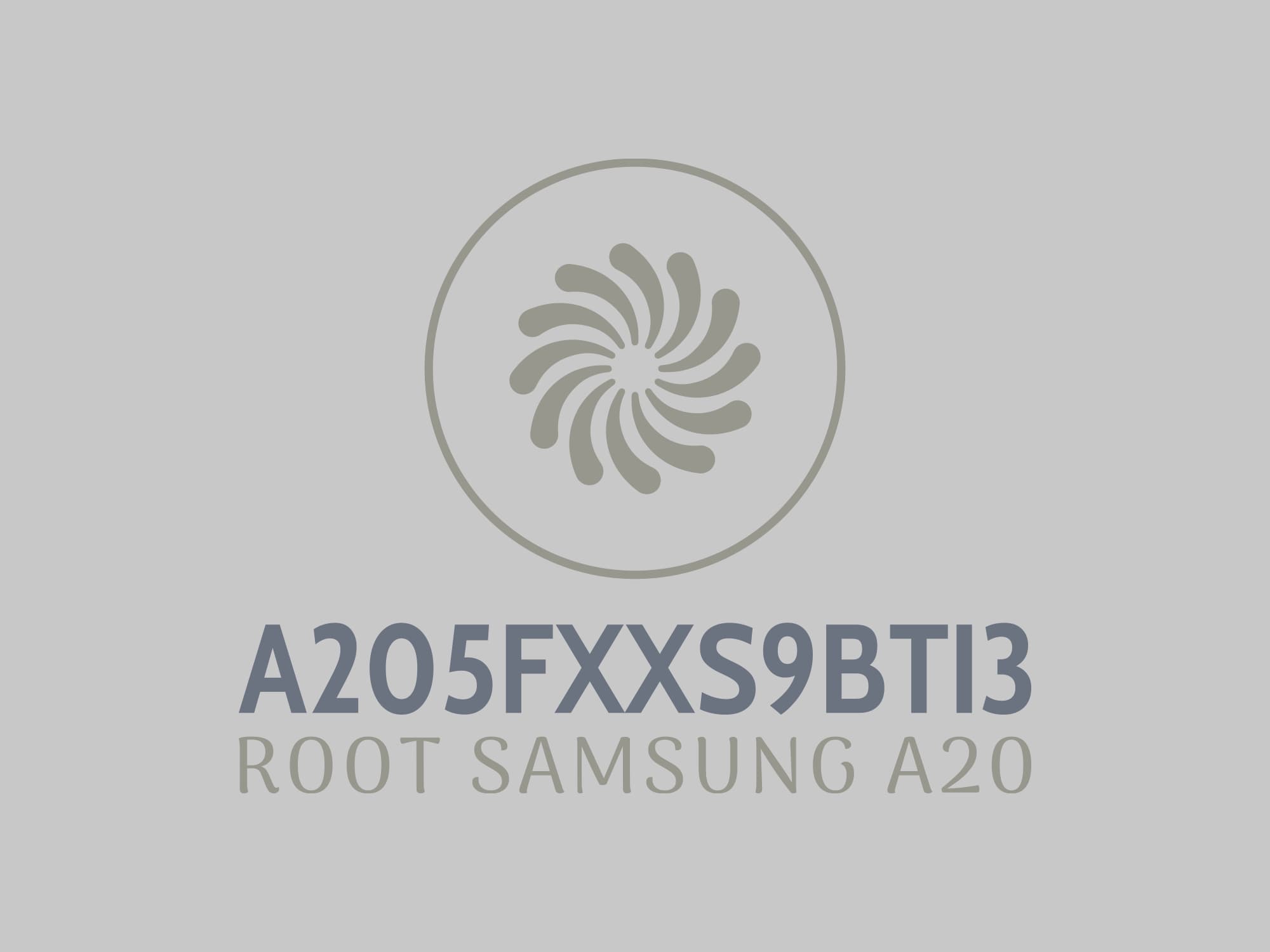 (A205F S9 ROOT (A205FXXS9BTI3 – فایل روت A20