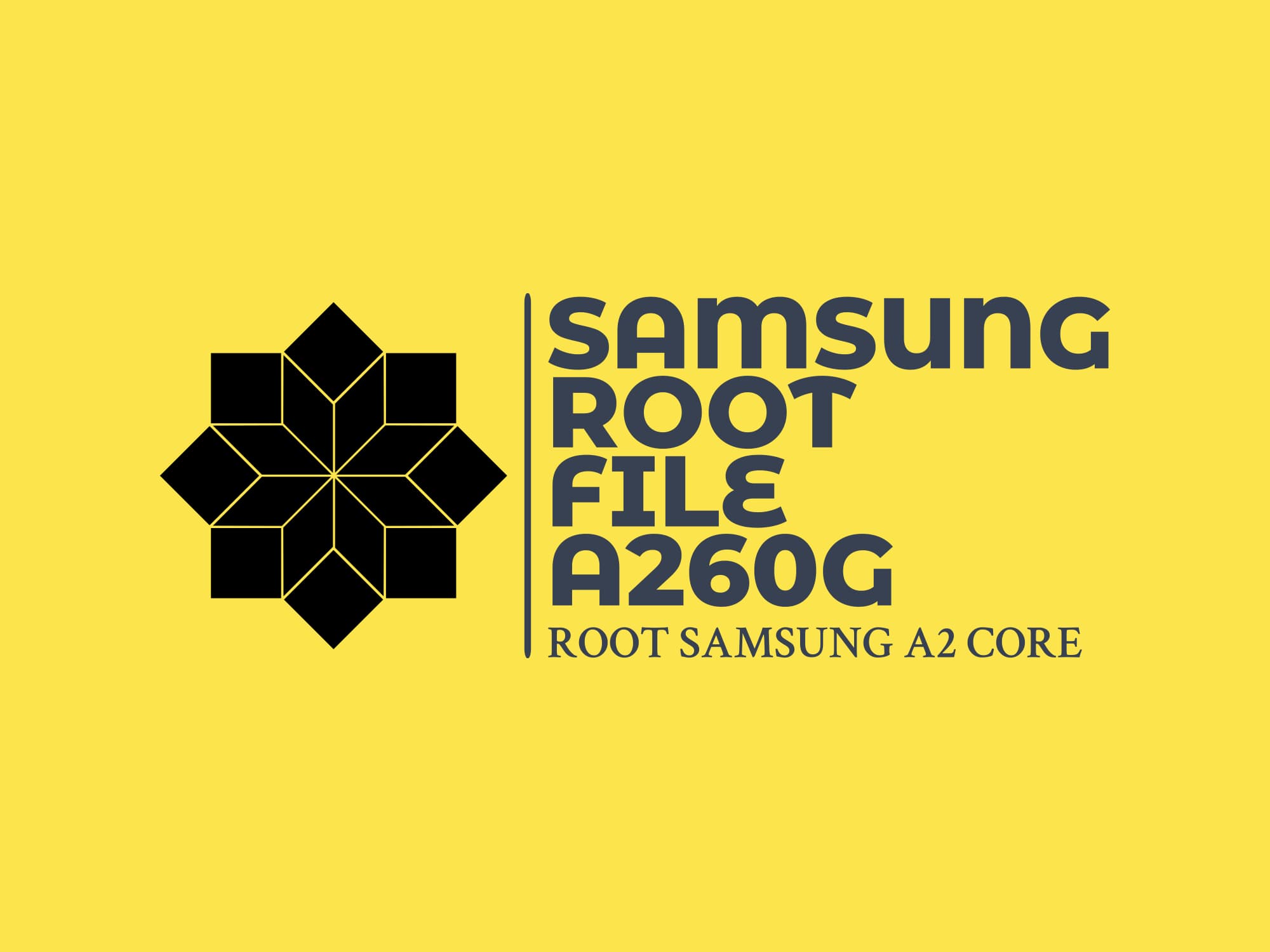 A260G U2 ROOT – فایل روت A2 Core